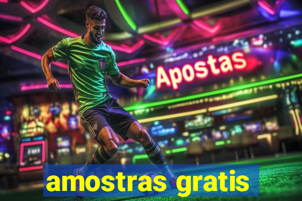 amostras gratis